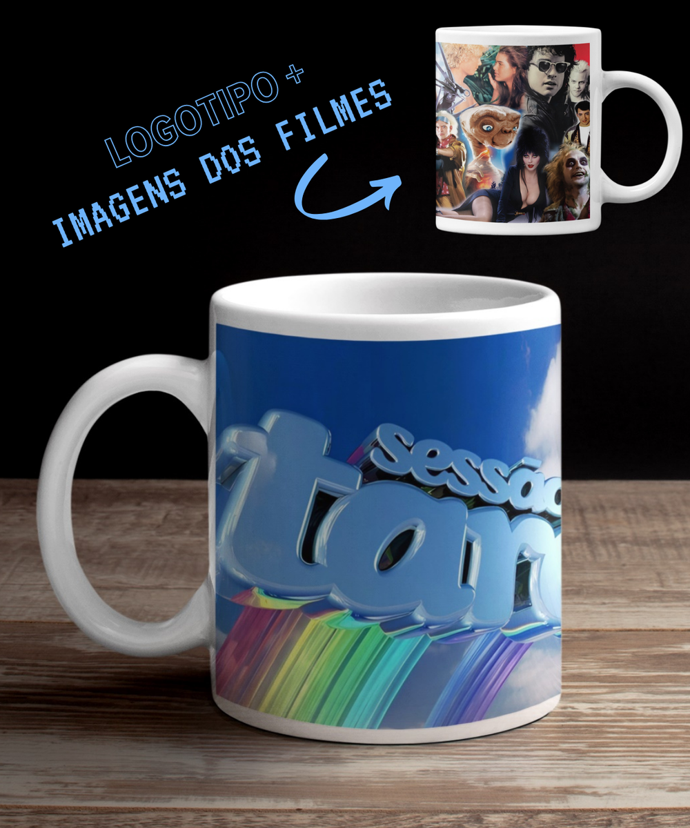 Nome do produto: CANECA SESSÃO DA TARDE (LOGOTIPO + FILMES)