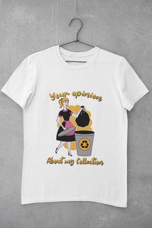 Nome do produtoCAMISETA - YOUR OPINION ABOUT MY COLLECTION - COLORS