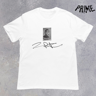 Camiseta PRIME 2pac Foto e Assinatura