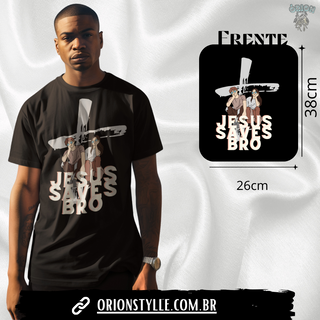 Camiseta Jesus Salves Bro(unissex)