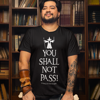 CAMISETA YOU SHALL NOT PASS