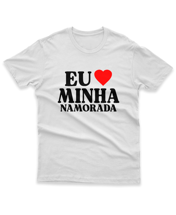 EU AMO MINHA NAMORADA