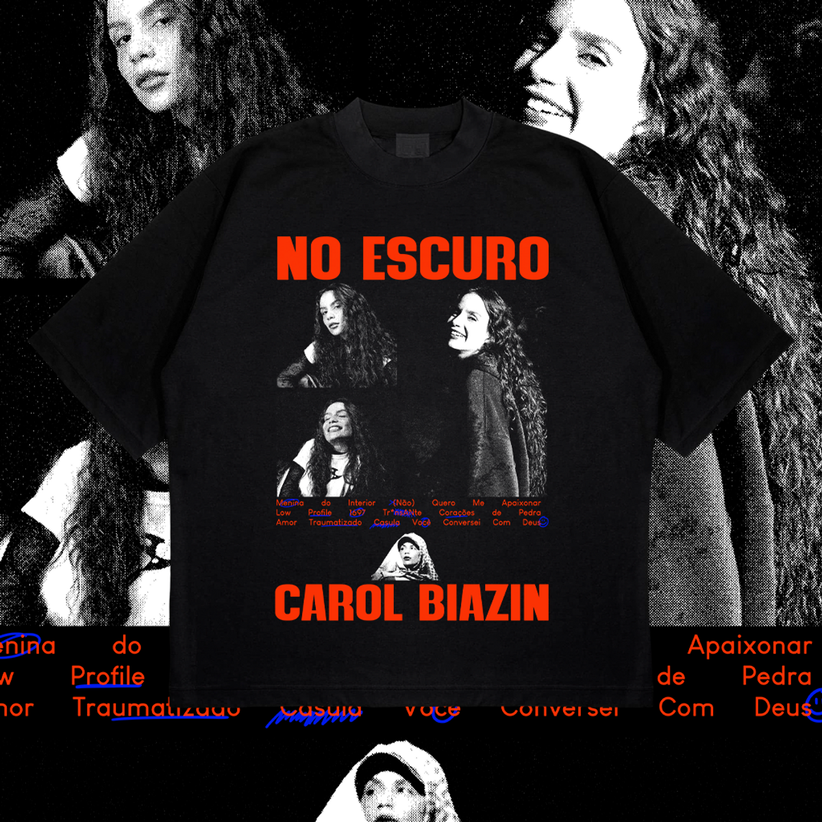 Nome do produto: Oversized - Carol Biazin - No Escuro