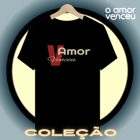 Camiseta Quality Amor pra Ver