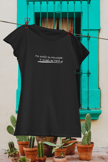 Camiseta Feminina - Frases / Fui atrás da felicidade