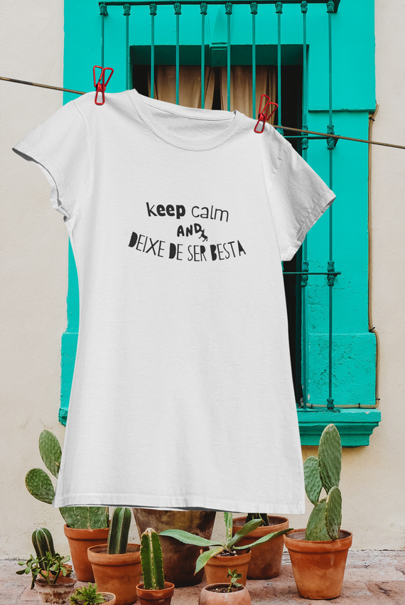 Camiseta Feminina - Frases / Deixa de ser besta