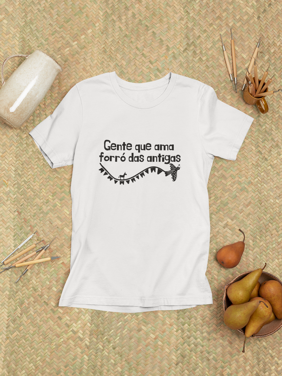 Nome do produto: Camiseta Unissex - Frases / Gente que ama forró das antigas