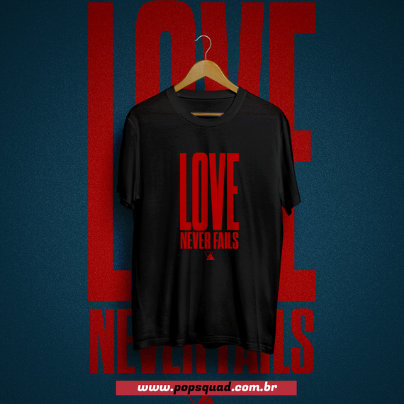 Camiseta Sandy e Junior Love Never Fails