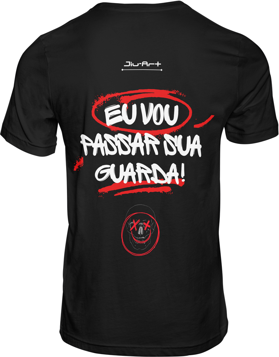 Nome do produto: Camisa, eu vou passar sua guarda (Letra branca)