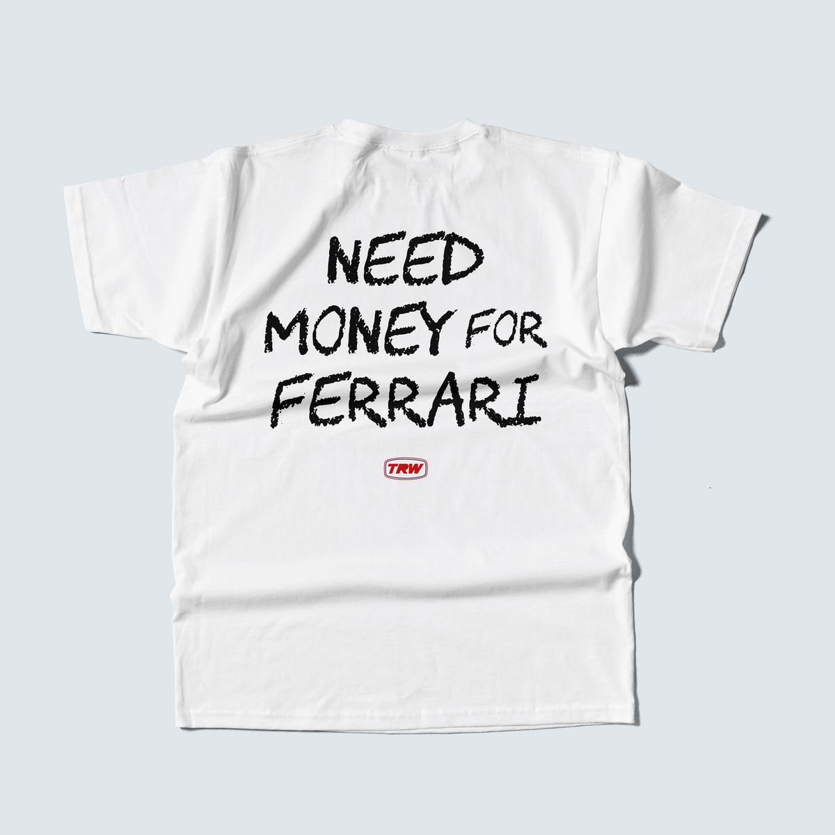 Nome do produto: Camiseta Need Money for Ferrari - Branca