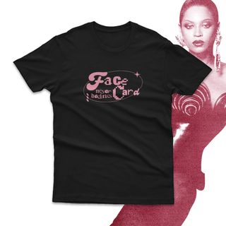 Camiseta | Face Card Never Declines - Beyoncé