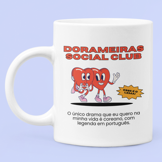 Caneca Dorameiras Social Club