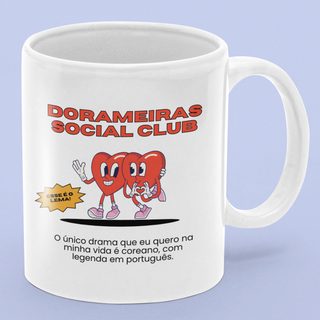 Nome do produtoCaneca Dorameiras Social Club