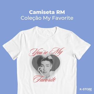 Nome do produtoCamiseta RM - My Favorite