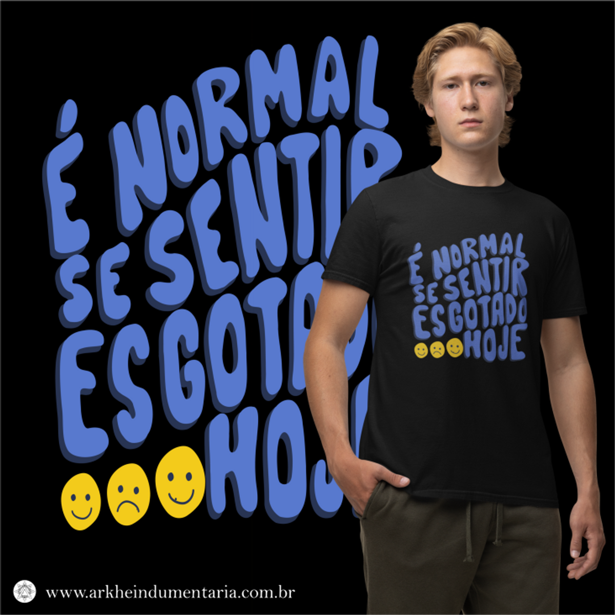 Nome do produto: É Normal Se Sentir Esgotado Hoje [UNISEX]