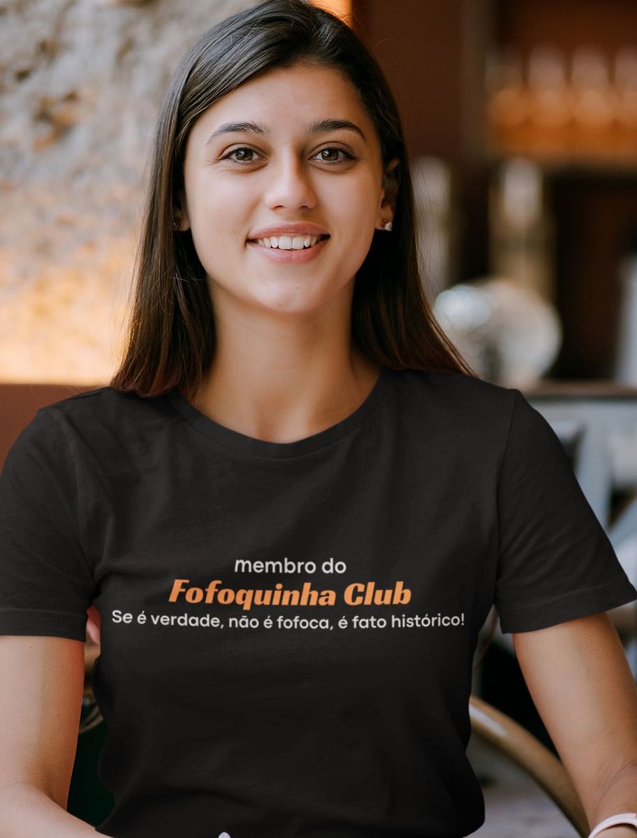 Nome do produto: T-Shirt Unissex | Fofoquinha Club