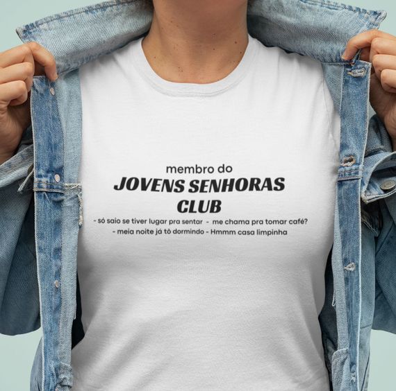 T-Shirt Unissex | Jovens Senhoras Club