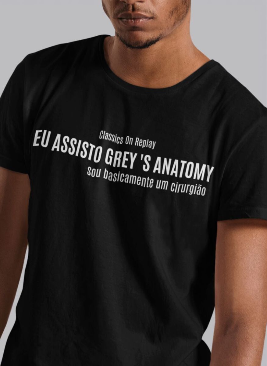 Nome do produto: T-Shirt Unissex | Eu assisto Grey\'s Anatomy sou praticamente um cirurgião