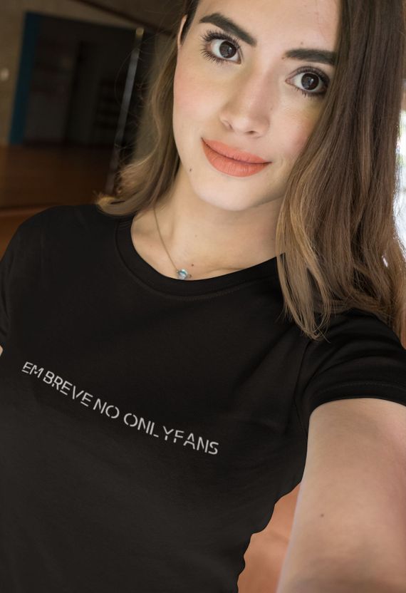 T-Shirt Unissex | Em breve no Onlyfans