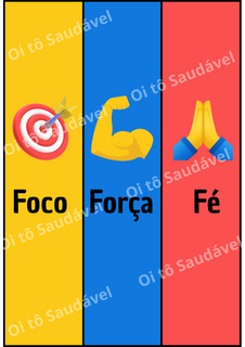 PÔSTER FOCO, FORÇA E FÉ