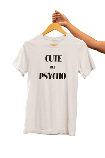 Camiseta Cute but Psycho Branca | Coleção Frases | Urban Scars