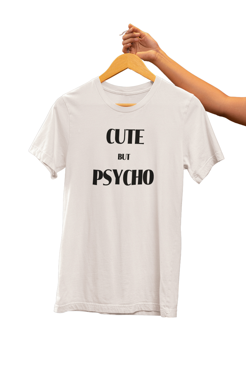 Nome do produto: Camiseta | Frases | Cute but Psycho
