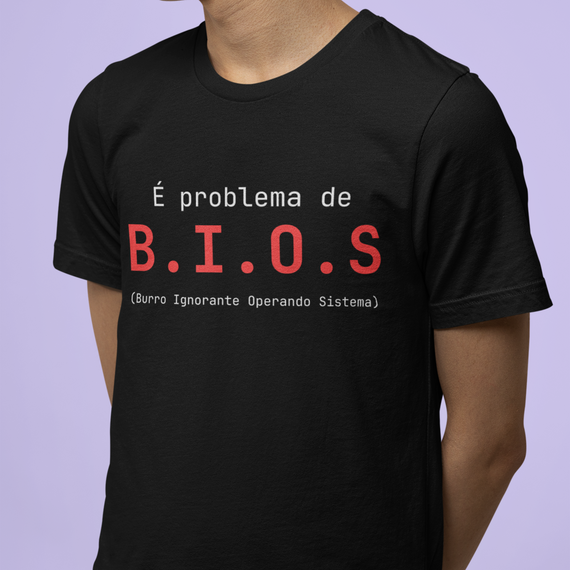 Camiseta Problema de B.I.O.S