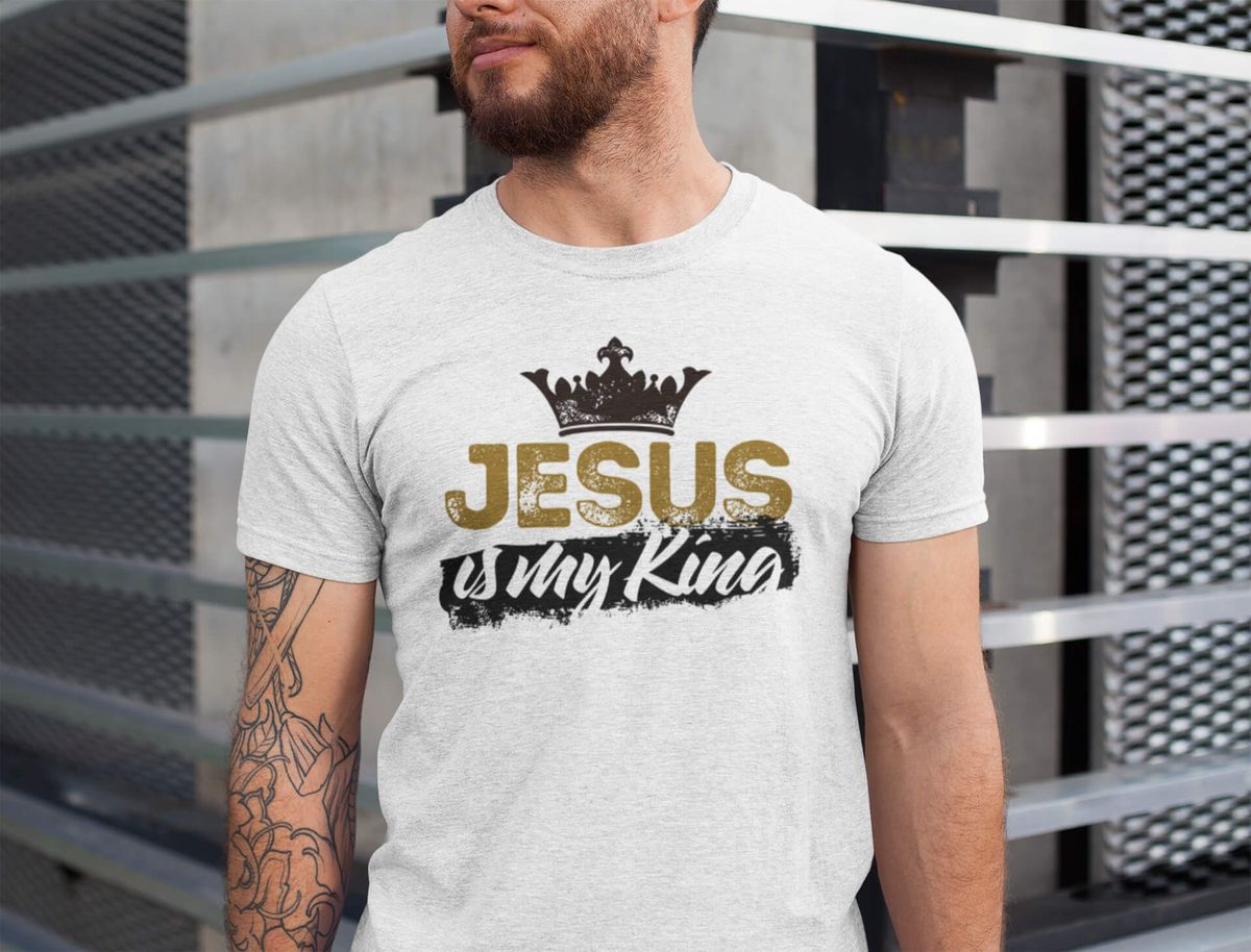 Nome do produto: Camisa - Jesus is my King - Jesus Cristo - Camiseta - Unissex - Premium (Cor Branca)