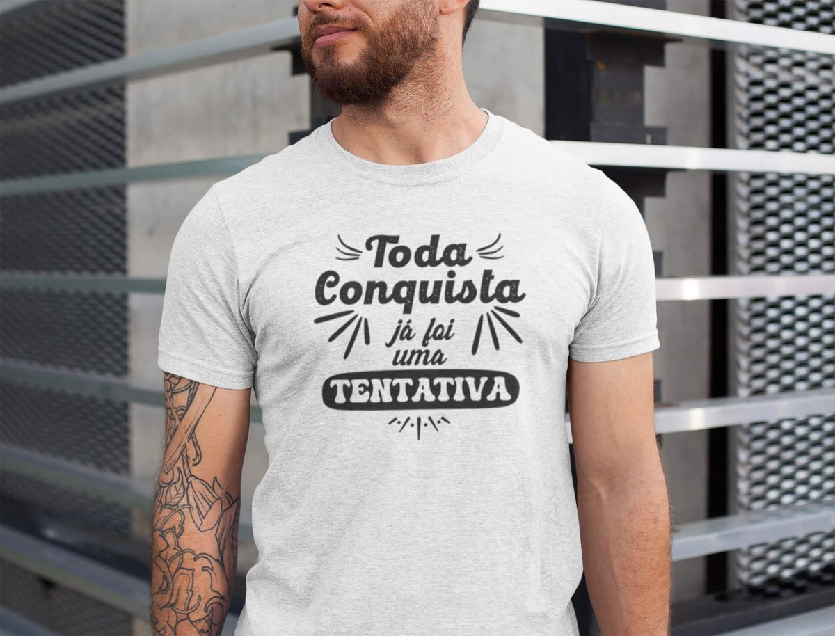 Nome do produto: Camisa - Toda Conquista já foi uma tentativa - Premium - Camiseta Unissex - (Cor Branca)