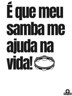 Nome do produtoCamiseta feminina de sambista com frase 