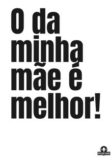 Nome do produtoCamiseta frase engraçada 