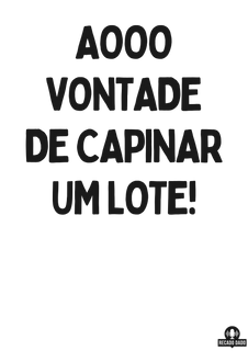 Nome do produtoCamiseta com frase engraçada 