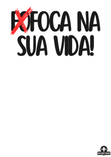 Nome do produtoCamiseta engraçada frase 