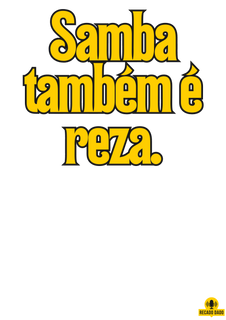 Nome do produtoCamiseta de samba com a frase 