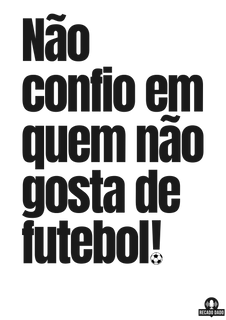 Nome do produtoCamiseta de torcedor com frase 