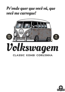 Nome do produtoCamiseta com estampa da VW Kombi corujinha e frase 