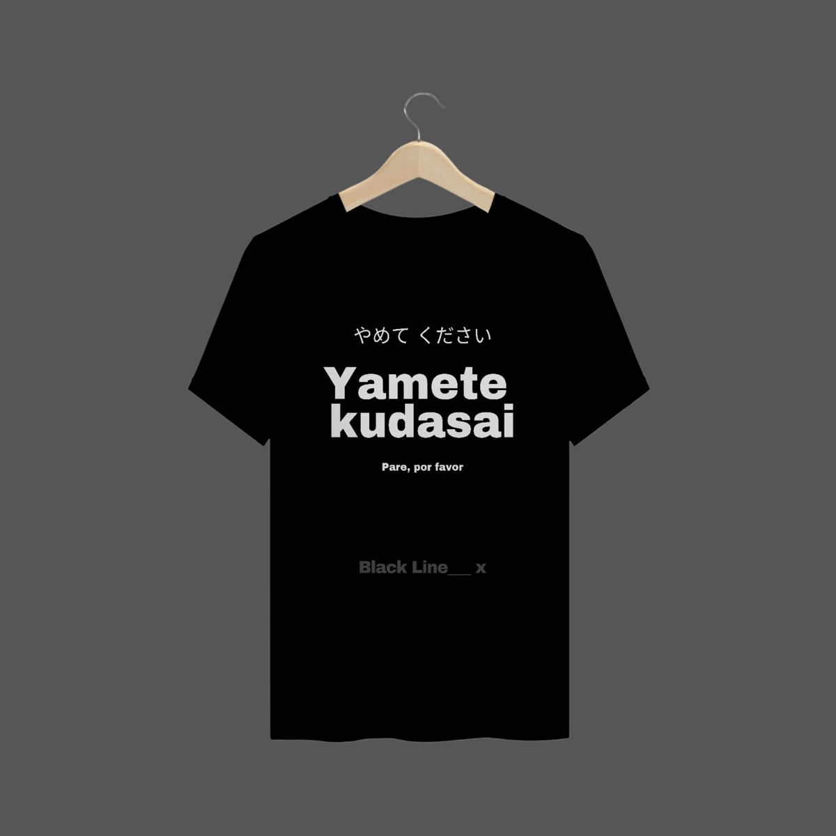 Nome do produto: Camiseta Yamete Kudasai