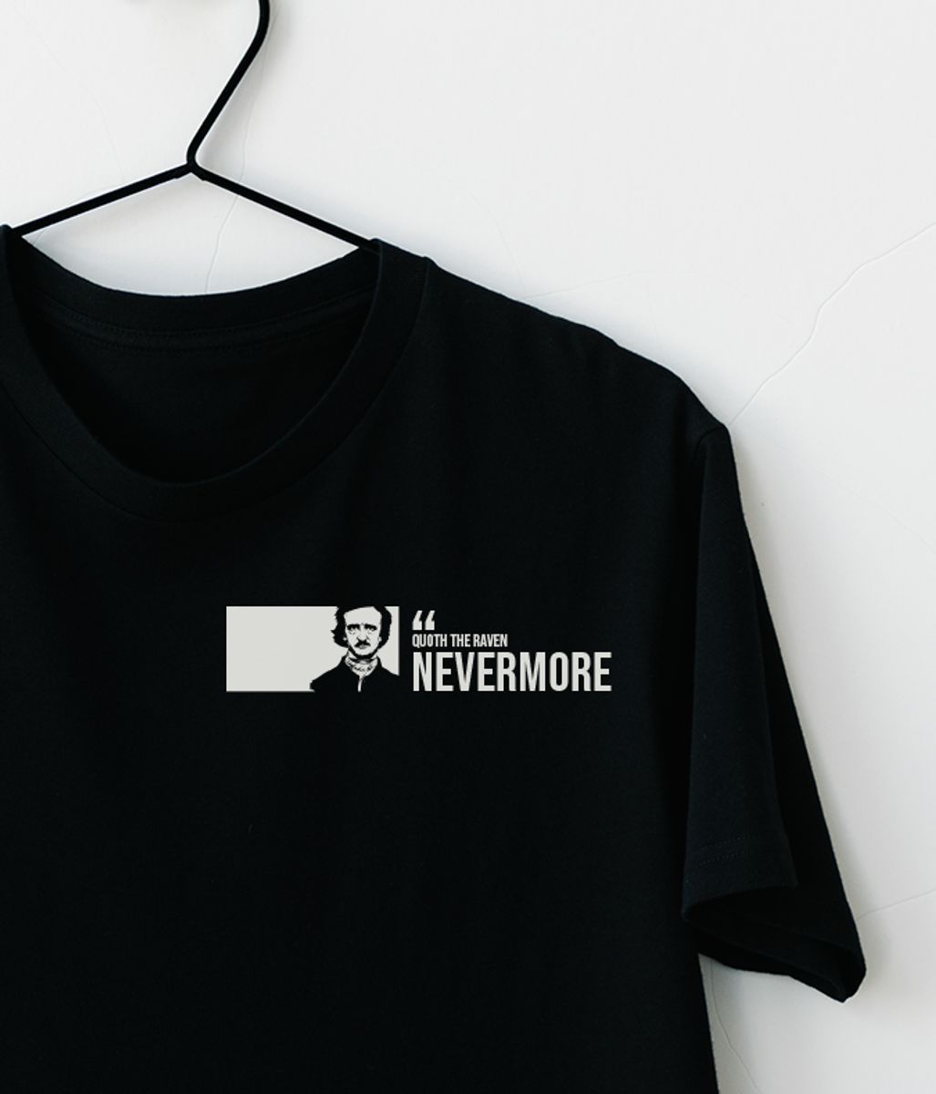 Nome do produto: Edgar Allan Poe - Nevermore Camiseta