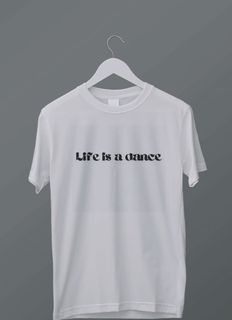 Nome do produtoCamisa Stretweer Life is a dance