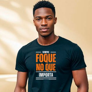 Nome do produtoCamiseta Foque