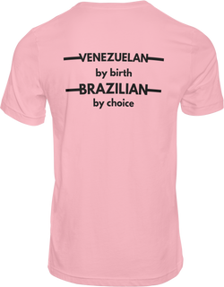 Nome do produtoVenezuelan by birth Brazilian by choice