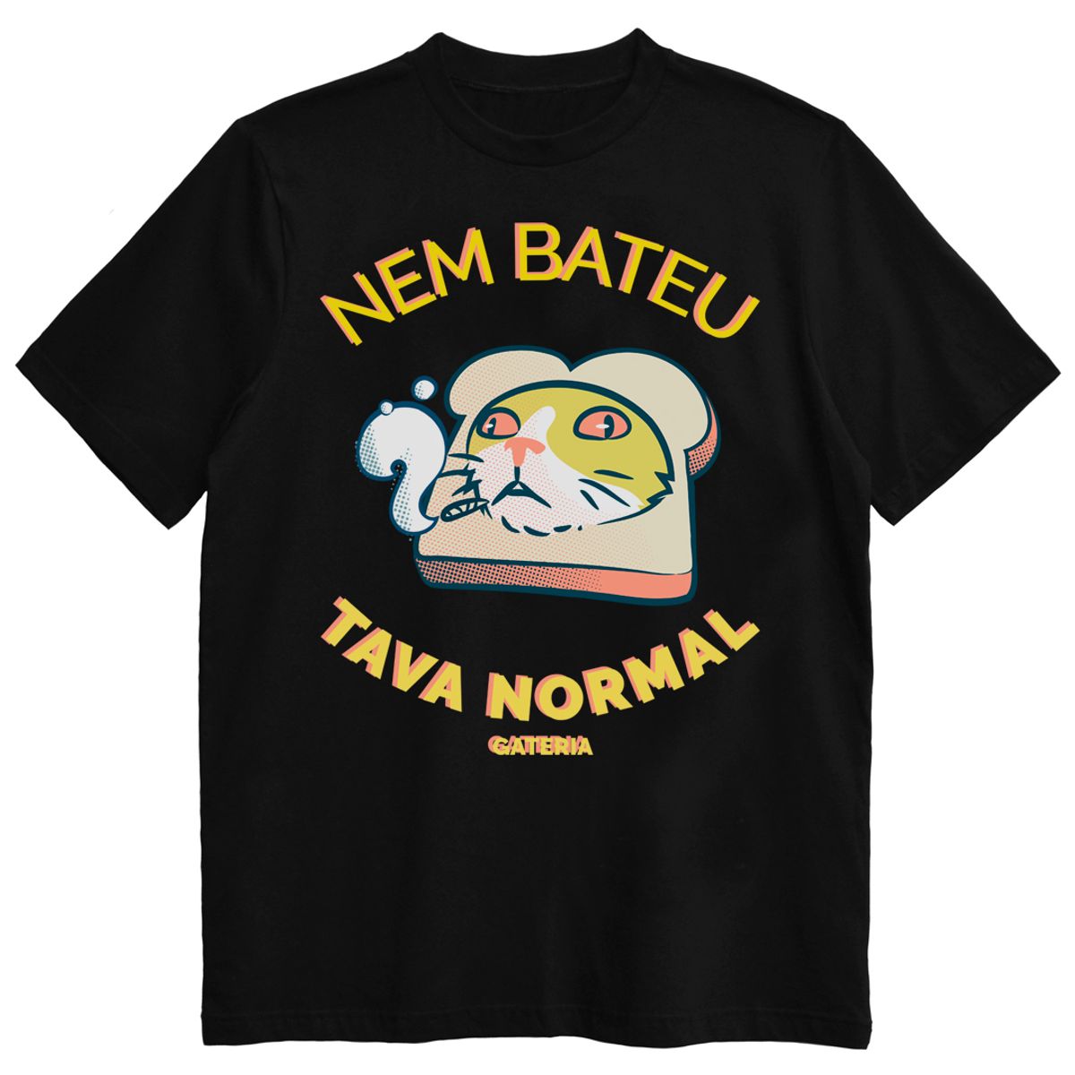 Nome do produto: Camiseta Nem Bateu Tava Normal