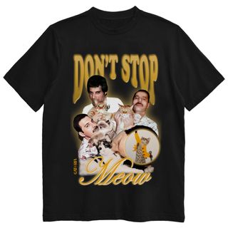 Nome do produtoCamiseta Freddie Mercury - Don't Stop Meow - Preto