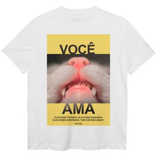 Nome do produtoCamiseta Você Ama - Branco