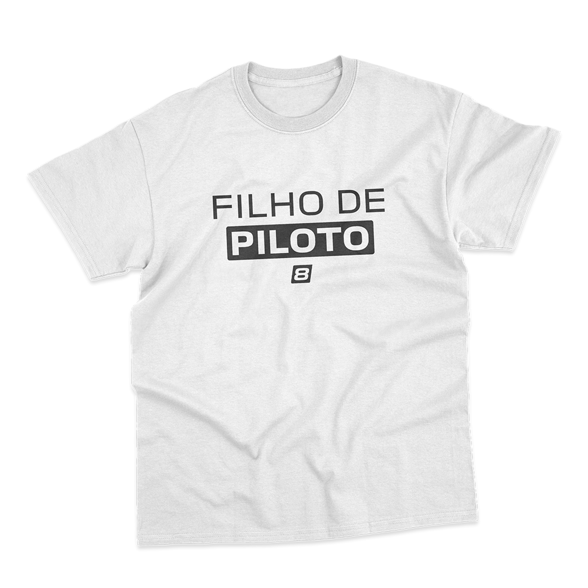 Nome do produto: Camiseta Unissex Filho de Piloto - Branca