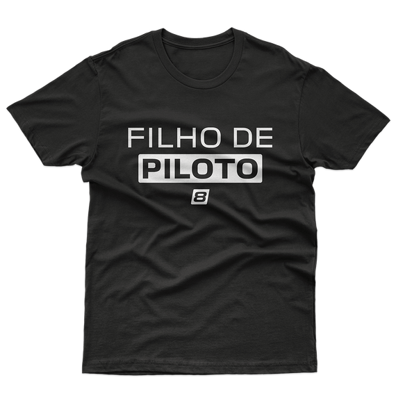 Camiseta Infantil (10 a 14 anos) Filho de Piloto - Preta