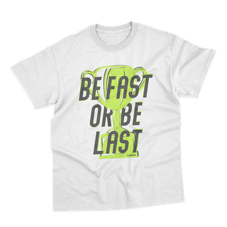 Camiseta Unissex Be Fast Branca