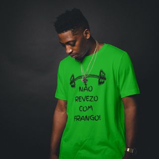 Nome do produtoT-Shirt Quality: Nâo revezo com frango