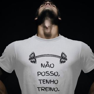 Nome do produtoT-Shirt Prime - Não posso, tenho treino