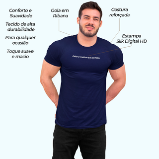 Nome do produtoCamiseta - Feito é melhor que perfeito